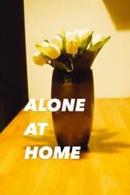 Alone at Home series tv