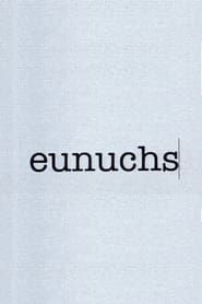 Eunuchs series tv