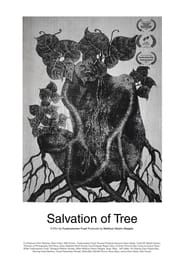 Salvation of Tree (2024)