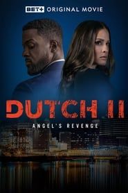 Dutch II: Angel's Revenge-hd