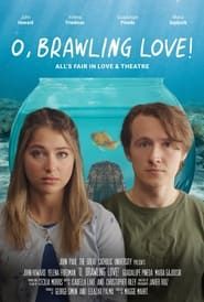 O, Brawling Love! series tv