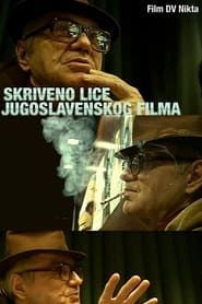 The Hidden Face of Yugoslav Cinema series tv