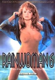 Rainwoman 6: The Reign Of Victoria (1993)