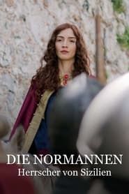 Die Normannen - Herrscher von Sizilien series tv