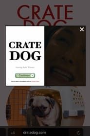 Crate Dog (2024)