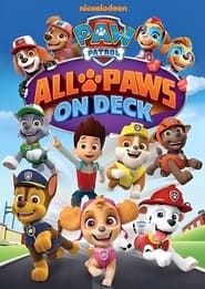 PAW Patrol: All Paws on Deck series tv
