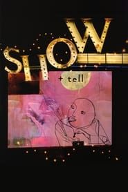 Show + Tell series tv