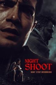 Night Shoot series tv