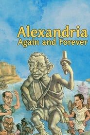 Alexandria Again and Forever series tv