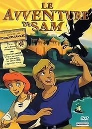 The Adventures of Sam: Search for the Dragon series tv