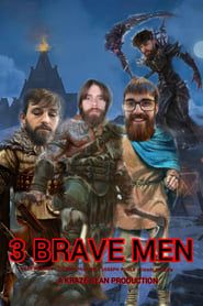 watch Three Brave Men