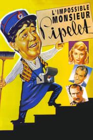 L'Impossible Monsieur Pipelet (1955)