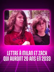 Lettre à Milan et Zach (2024)