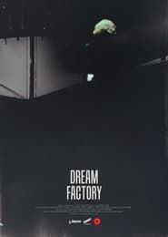 Dream Factory series tv