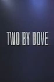 Two by Dove series tv