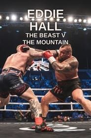 Eddie Hall: The Beast v The Mountain series tv