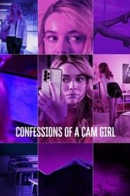 Confessions of a Cam Girl ()