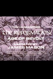 watch The Reformation: Age of Revolt