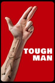Tough Man series tv