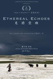 羌塘空响 Ethereal Echoes series tv