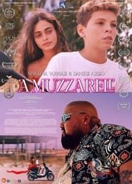 'A Muzzarell' 2024 streaming