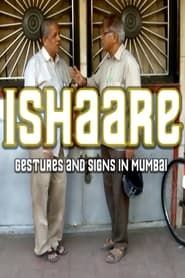 Image Ishaare: Gestures and Signs in Mumbai