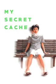 My Secret Cache series tv