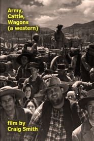 Army, Cattle, Wagons (a Western) series tv