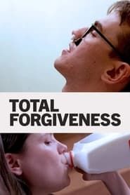 Total Forgiveness (2019)