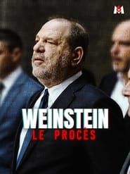 Weinstein : Le procès (2020)
