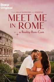 Meet Me in Rome series tv