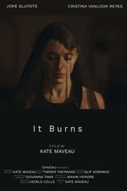 It Burns (2019)