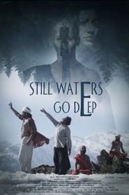 Still Waters Go Deep series tv