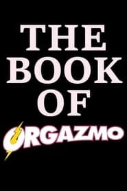 The Book Of Orgazmo series tv