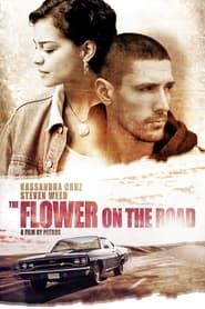 The Flower on the Road