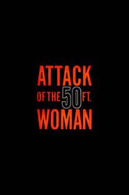 Attack of the 50 Foot Woman series tv