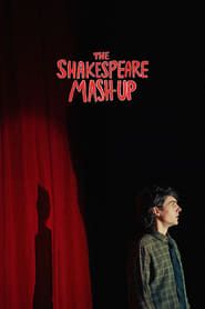 watch The Shakespeare Mashup