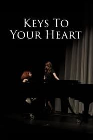 Keys to Your Heart series tv