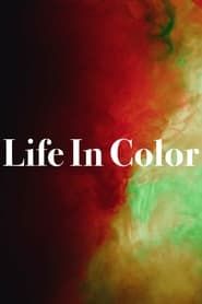 Life In Color series tv