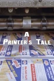 watch A Printer's Tale