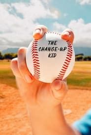The Change-Up Kid series tv