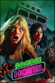 Zombie Hotel series tv