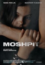Moshpit series tv