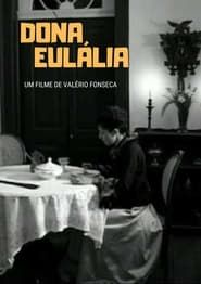 Dona Eulália series tv