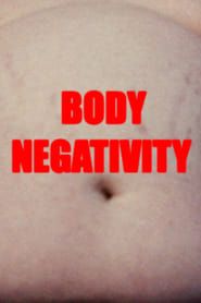 watch Body Negativity