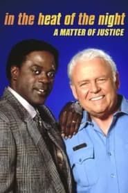 In the Heat of the Night: A Matter of Justice series tv