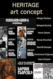 Heritage art concept project (third row) Vahagn Davtyan, Nahapet Quchak, Hamo Sahyan, Nerses Shnorhali, Razmik Davoyan, Hovhannes Grigoryan, Aram Pachyan series tv