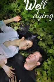 Well dying series tv