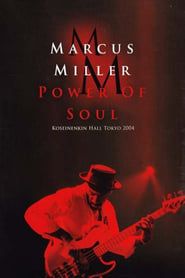 Marcus Miller – Power Of Soul series tv