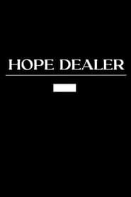 Hope Dealer series tv